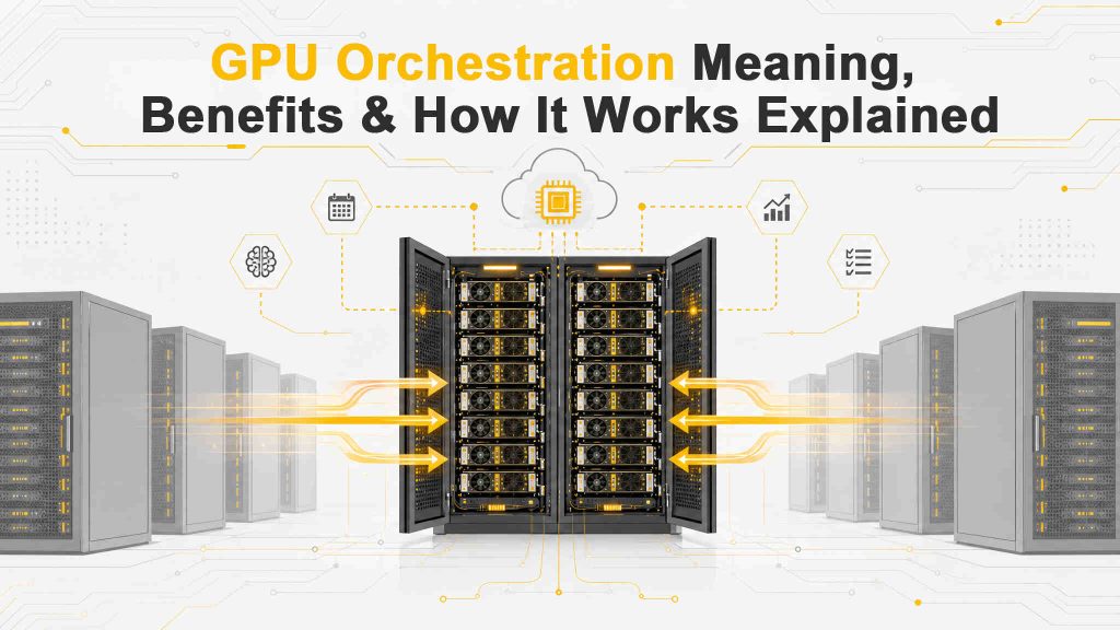 gpu orchestration